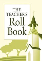 The Teacher's Roll Book (Miscellaneous Print)