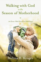 Walking With God Season Of Motherhood (Paperback)