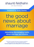 The Good News About Marriage (Paperback)