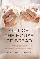 Out Of The House Of Bread (Hard Cover)