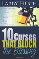 10 Curses That Block The Blessing (Paperback)