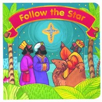 Follow The Star (Board Book)