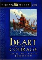 Heart Of Courage (Paperback)
