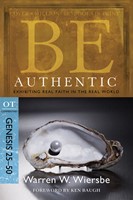 Be Authentic (Genesis 25-50) (Paperback)