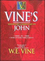Vine's Expository Commentary On John (Hard Cover)