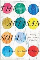 The Artisan Soul (Paperback)