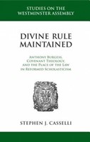 Divine Rule Maintained (Hard Cover)