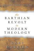 The Barthian Revolt in Modern Theology (Paperback)