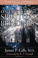 Overcoming Spiritual Blindness (Paperback)