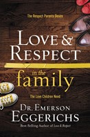Love and Respect in the Family (Hard Cover)