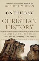 On This Day In Christian History (Paperback)