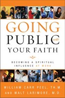 Going Public With Your Faith (Paperback)
