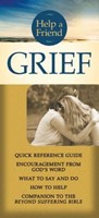 Help a Friend: Grief (Individual Pamphlet) (Pamphlet)