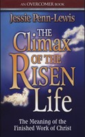 The Climax Of The Risen Life (Paperback)