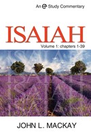 Isaiah Vol 1: Chapters 1-39