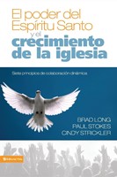 El Poder del Espiritu Santo y el Crecimiento de la Iglesia (Paperback)