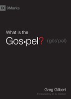 What Is The Gospel? (Hard Cover)
