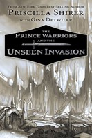 The Prince Warriors and the Unseen Invasion (Hard Cover)