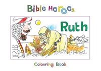 Bible Heroes Ruth (Paperback)