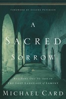 Sacred Sorrow, A