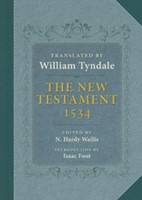 The New Testament Translated By William Tyndale (Hard Cover)