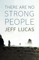 There Are No Strong People (Paperback)