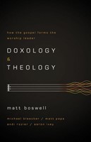 Doxology And Theology (Paperback)