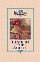 Elsie in the South, Book 24 (Paperback)