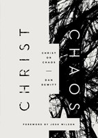 Christ Or Chaos (Paperback)