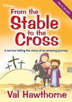 From the Stable to the Cross (Paperback)