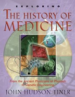 Exploring The History Of Medicine (Paperback)