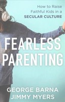 Fearless Parenting
