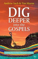 Dig Deeper Into The Gospels (Paperback)