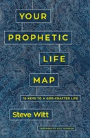 Your Prophetic Life Map (Paperback)