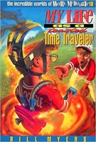My Life As A Toasted Time Traveler (Paperback)
