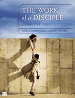 Work of a Disciple, The: Living Like Jesus (Paperback)