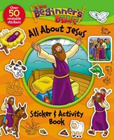 Beginner's Bible All About Jesus Sticker And Activity Bo, T
