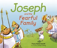 Joseph And The Fearful Family (Paperback)