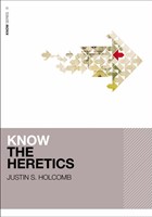 Know The Heretics (Paperback)
