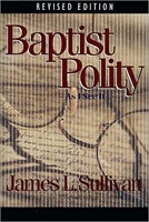 Baptist Polity (Paperback)