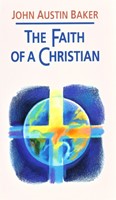 The Faith of a Christian (Paperback)
