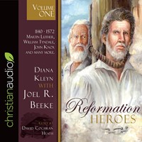 Reformation Heroes Volume 1 Audio Book