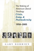 The Making of American Liberal Theology (Paperback)