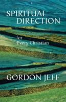Spiritual Direction For Every Christian (Paperback)