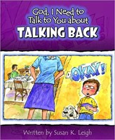 God I Need To Talk To You About Talking Back (Paperback)