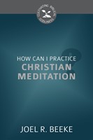 How Can I Practice Christian Meditation? (Paperback)