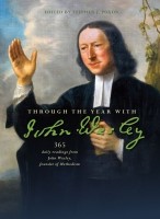 Through the Year With John Wesley (Paperback)