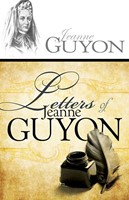 Letters Of Jeanne Guyon (Paperback)