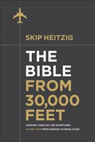 The Bible From 30,000 Feet (Hard Cover)
