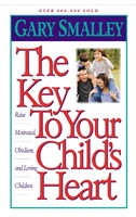 The Key to Your Child's Heart (Paperback)